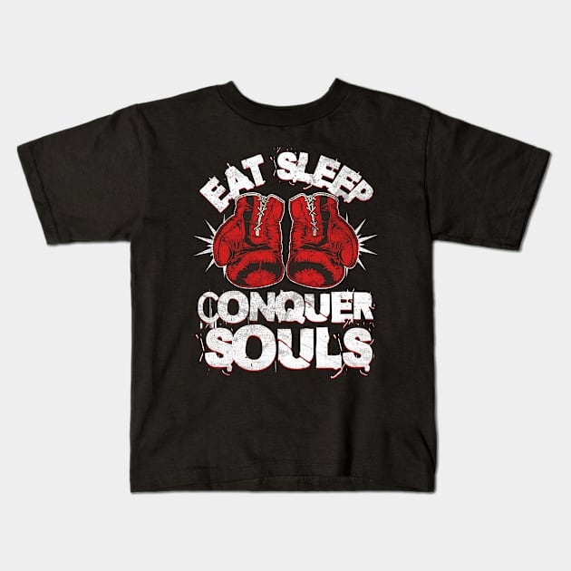 Eat Sleep Box - Conquer Souls! Kids T-Shirt by BankaiChu